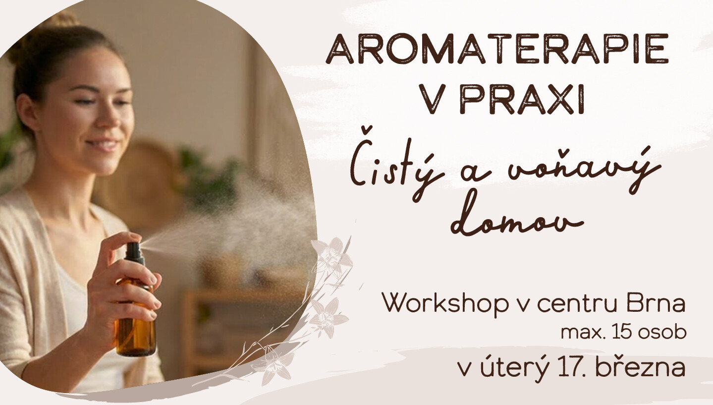 Workshop Aromaterapie v praxi: voňavý a čistý domov 